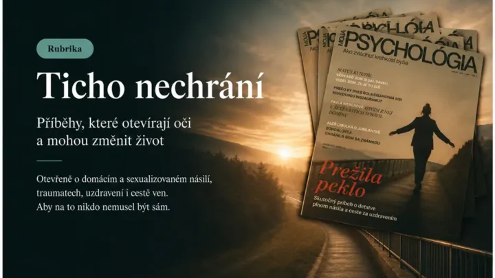 Pavla Weberová otevřeně promluvila pro časopis Moja psychológia. Její příběh může dodat odvahu těm, kteří stále mlčí